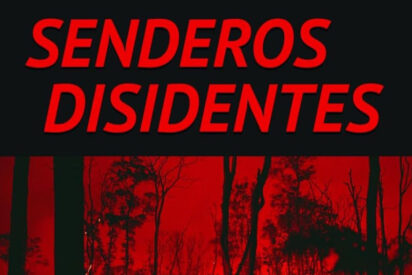 Senderos disidentes