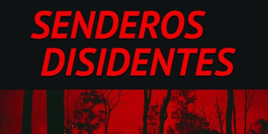 Senderos disidentes