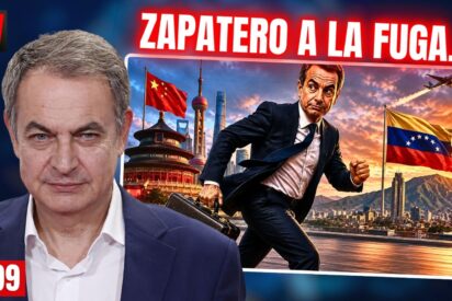 Zapatero a la fuga&hellip; &iquest;Y si se escapa a China o a Venezuela?