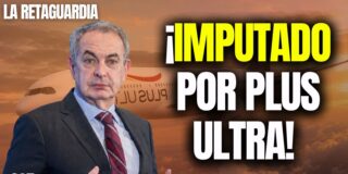 &iexcl;Zapatero imputado por blanqueo de capitales!