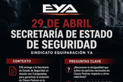 El sindicato policial: "EYA". pide realidades Ya. Menos fotos y reuniones.