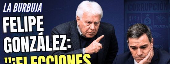 Felipe Gonz&aacute;lez presiona a S&aacute;nchez y le grita: &iexcl;Elecciones anticipadas ya!
