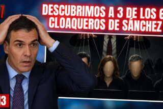 &iexcl;Descubrimos las identidades de tres de los 61 cloaqueros al servicio de Pedro S&aacute;nchez!