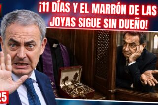 &iexcl;11 d&iacute;as, y Zapatero no encuentra un penitente que se coma el marr&oacute;n de las joyas!