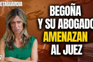 &iexcl;Bego&ntilde;a y su abogado amenazan al juez Peinado!