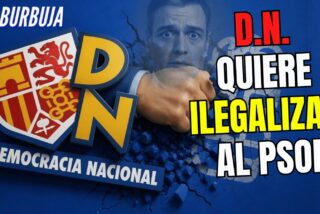 &iexcl;Un partido nacionalista espa&ntilde;ol quiere ilegalizar al PSOE!