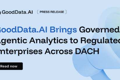 GoodData.AI lleva la anal&iacute;tica ag&eacute;ntica gobernada a las empresas reguladas de la regi&oacute;n DACH