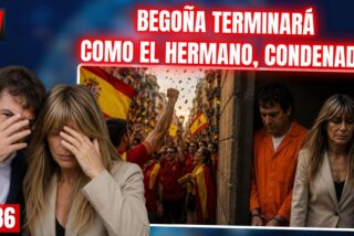 Que el subid&oacute;n de Espa&ntilde;a no nos desv&iacute;e: el hermano de S&aacute;nchez condenado y Bego&ntilde;a p&rsquo;alante