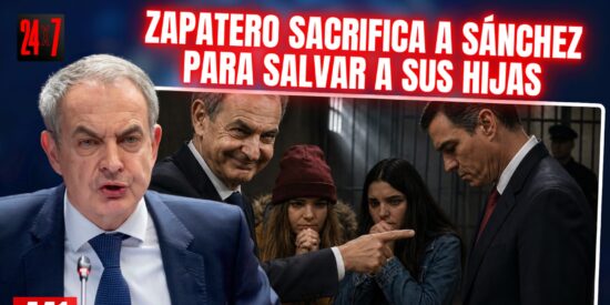 Zapatero sopesa vender a S&aacute;nchez para salvar a sus hijas de prisi&oacute;n