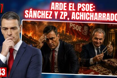 Arde el PSOE: S&aacute;nchez se achicharra con los incendios de Madrid y ZP con sus joyas