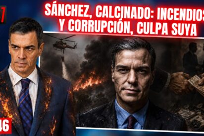 S&aacute;nchez, calcinado: la falta de recursos contra incendios y la corrupci&oacute;n son su culpa