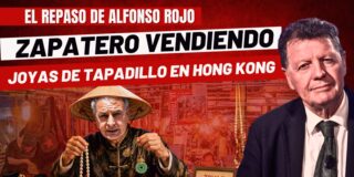 Alfonso Rojo: "Ahora resulta que Zapatero ha estado vendiendo joyas de tapadillo en Hong Kong"