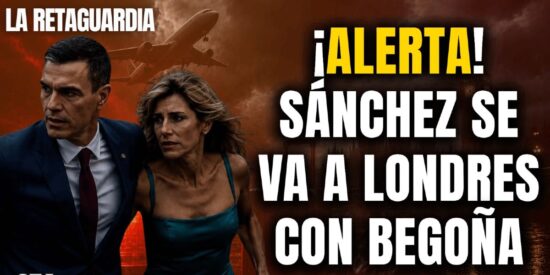 &iexcl;Alerta m&aacute;xima! &iexcl;S&aacute;nchez se va a Londres con Bego&ntilde;a y hay riesgo de fuga!