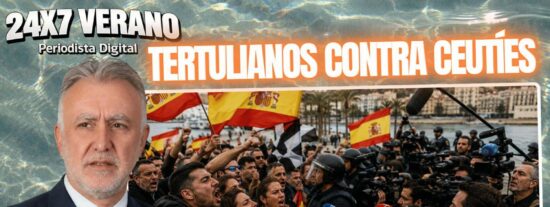 Ceuta, estallido popular. Los tertulianos de TV contra los ceut&iacute;es