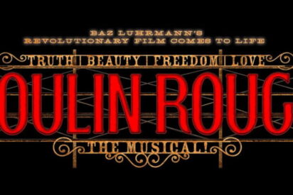 !Moulin Rouge! El musical