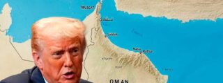 Trump apunta ahora a Om&aacute;n en su pulso por Ormuz: &ldquo;Si se interponen, los volamos&rdquo;