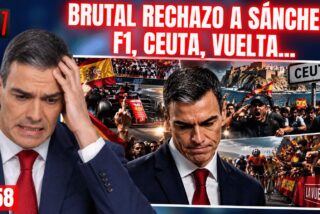 Brutal rechazo popular al traidor S&aacute;nchez: en la F&oacute;rmula 1, en Ceuta, en la Vuelta&hellip;