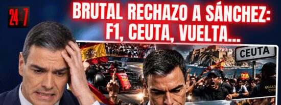 Brutal rechazo popular al traidor S&aacute;nchez: en la F&oacute;rmula 1, en Ceuta, en la Vuelta&hellip;