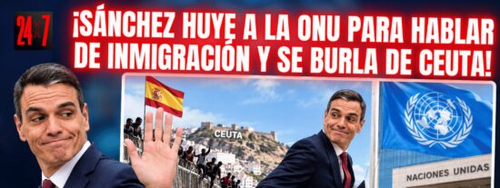 S&aacute;nchez completa su burla con Ceuta huyendo a la ONU &iexcl;para hablar de inmigraci&oacute;n!
