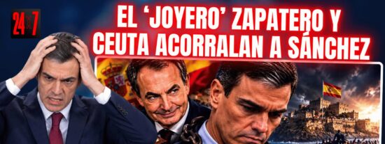 El &lsquo;joyero&rsquo; Zapatero y la invasi&oacute;n a Ceuta condenan al traidor S&aacute;nchez