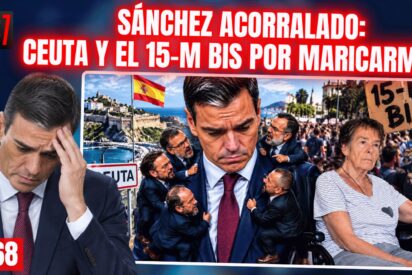 Le crecen los enanos a S&aacute;nchez: Ceuta se complica y el 15-M bis le se&ntilde;ala por Maricarmen