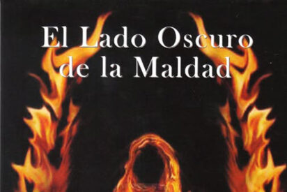 El lado oscuro de la Maldad