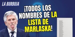 Desvelamos todos los nombres de la lista negra de Marlaska