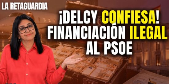 EN DIRECTO / &iexcl;Delcy reconoce que financi&oacute; ilegalmente al PSOE!