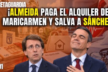 &iexcl;Almeida regala el alquiler a Maricarmen con dinero p&uacute;blico y salva la vida a S&aacute;nchez!