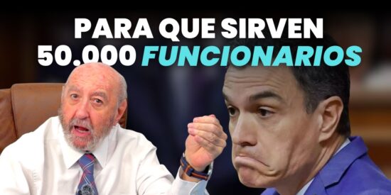 &iquest;Para qu&eacute; sirven 50.000 funcionarios?