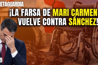 &iexcl;La farsa de Maricarmen se vuelve contra S&aacute;nchez y su cloaca!