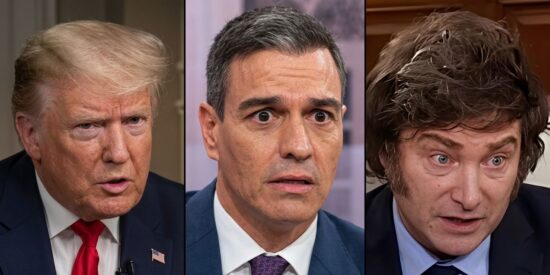 Trump y Milei sacuden a S&aacute;nchez y subrayan que su incompetencia ha puesto en rid&iacute;culo a Espa&ntilde;a