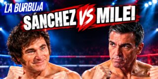 Milei llama dictador a S&aacute;nchez: &iexcl;Explosi&oacute;n electoral!