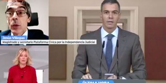 El juez Villegas, contundente contra Pedro S&aacute;nchez y su treta con los decretos Maricarmen: &laquo;&iexcl;Fraude de ley!&raquo;