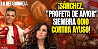 &iexcl;S&aacute;nchez, "profeta de amor" siembra odio contra Ayuso!