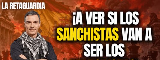 &iexcl;A ver si los sanchistas van a ser los terroristas!