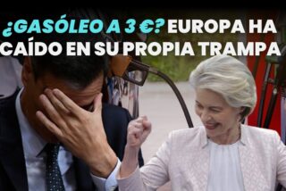 &iquest;Gasoleo a 3&euro;? Europa ha caido en su propia trampa
