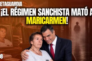 &iexcl;El r&eacute;gimen sanchista mat&oacute; a Maricarmen!